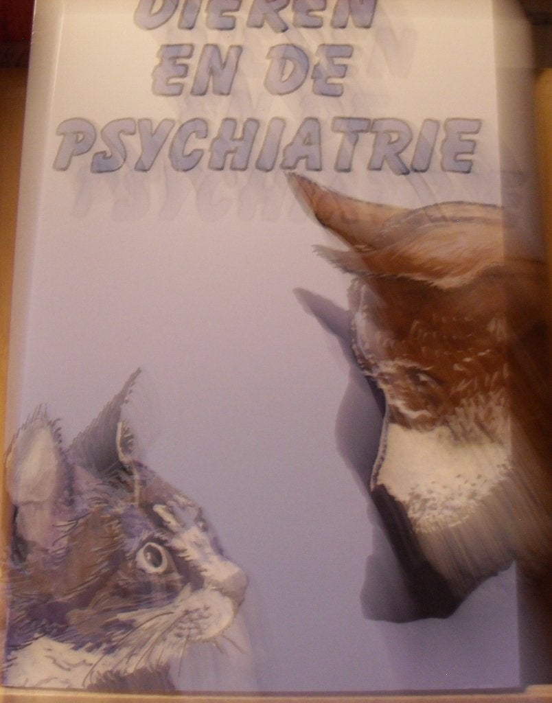 Dieren en de psychiatrie, Ingrid Willems en Jeannine van Dij, Livres, Psychologie, Enlèvement ou Envoi, Comme neuf