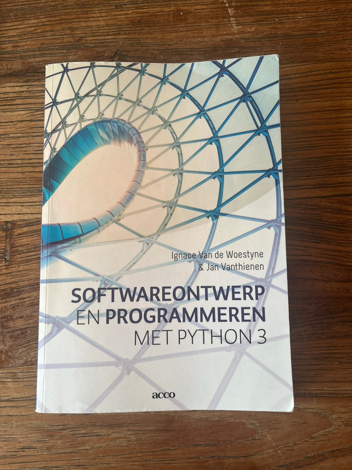 Softwareontwerp en Programmeren met Phython 3, Ophalen of Verzenden, Software, Ignace Van de Woestyne; Jan Vanthienen