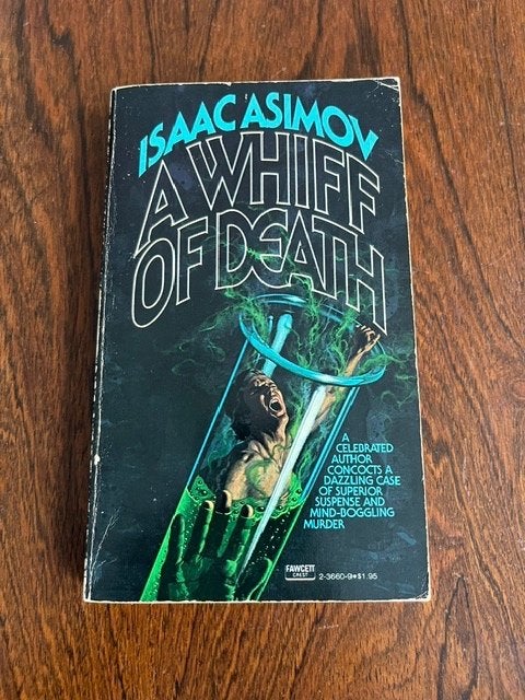 Isaac Asimov, A Whiff of Death (1980), Boeken, Ophalen, Gelezen
