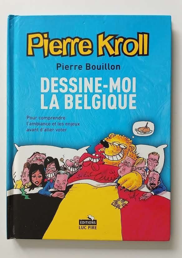 BD Kroll Dessine-moi la Belgique EO TTB, Livres, BD, Une BD, Enlèvement ou Envoi, Comme neuf, Pierre kroll