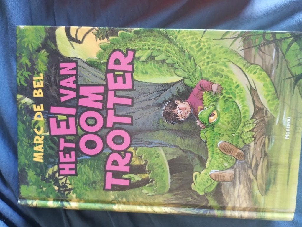 Het ei van oom Trotter, Ophalen, Gelezen, Marc de Bel, Fictie