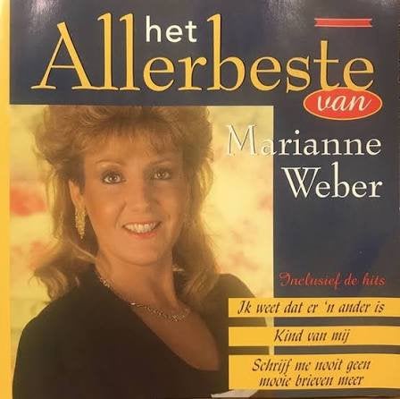 Marianne Weber - Het Allerbeste van, Ophalen of Verzenden, Zo goed als nieuw