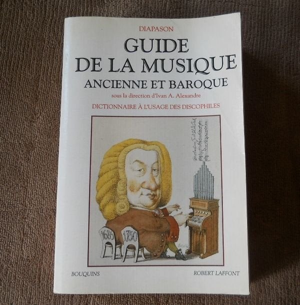 Guide de la musique ancienne et baroque, Livres, Musique, Enlèvement ou Envoi, Utilisé, Genre ou Style