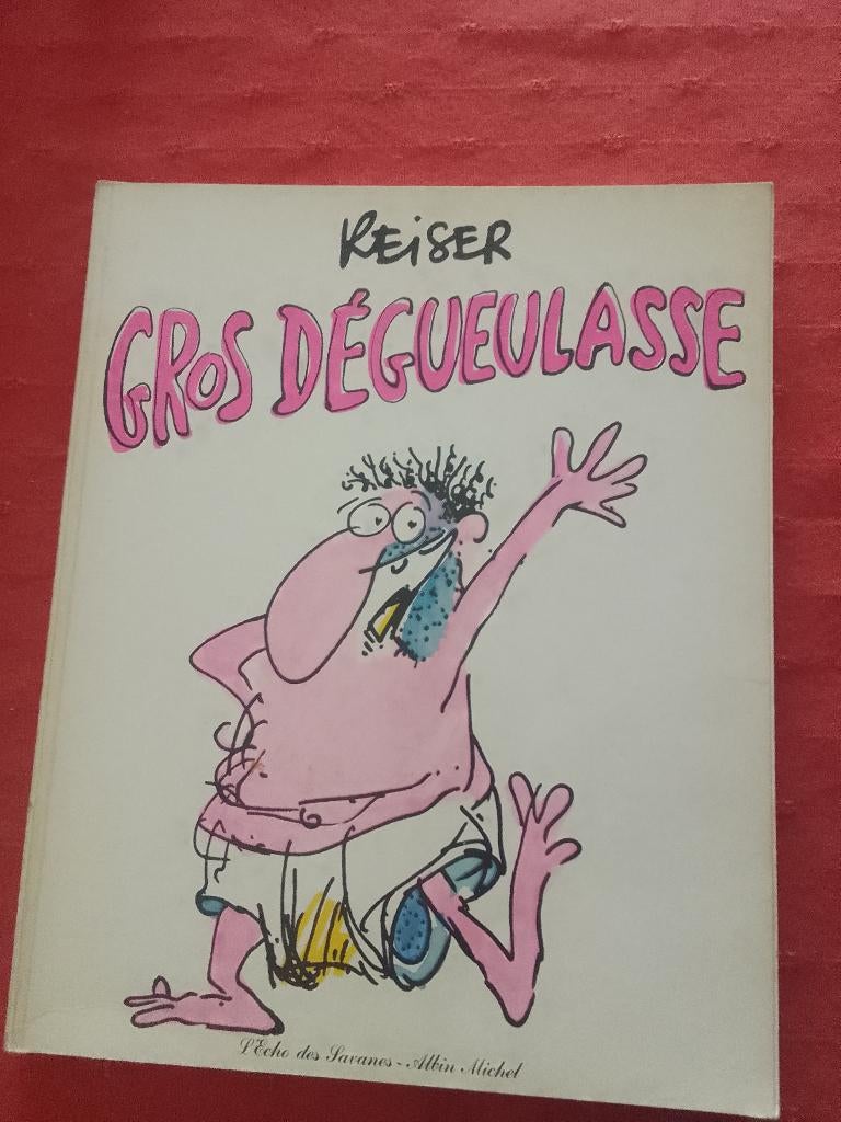 Reiser " gros dégueulasse" eo BE 1982 Echo des Savanes, Boeken, Stripverhalen, Ophalen of Verzenden, Gelezen