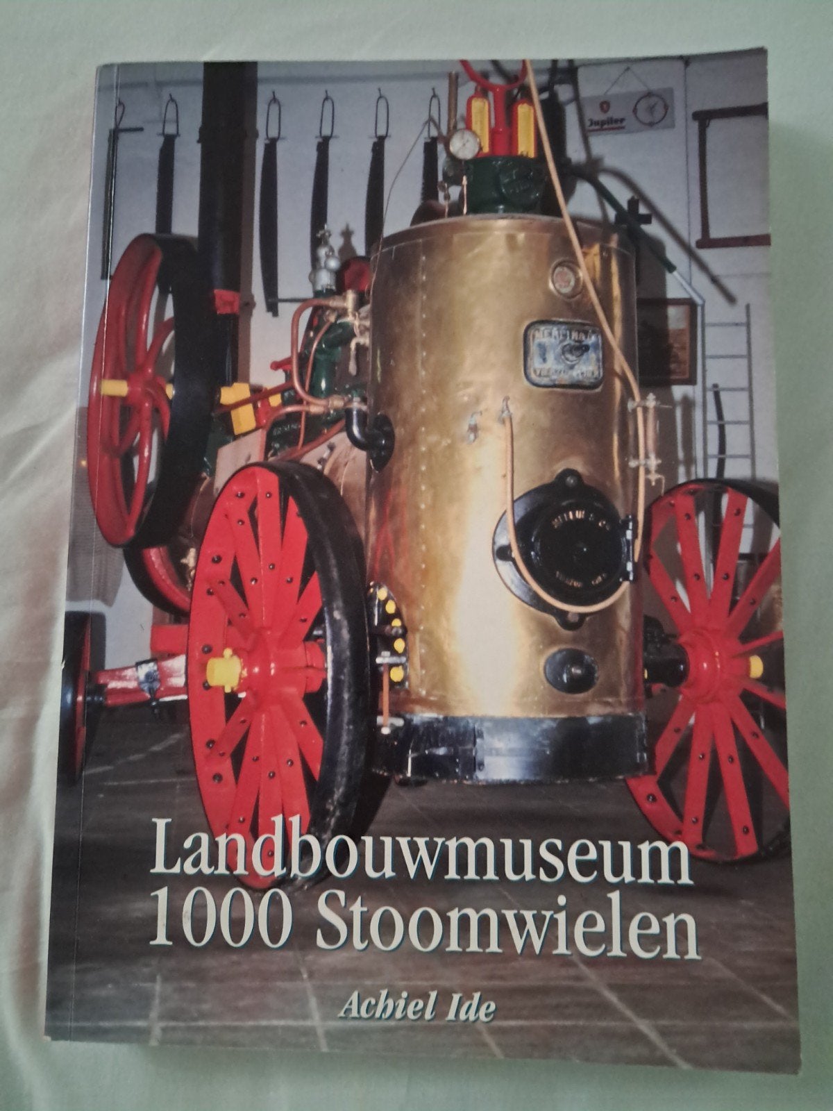 LANDBOUWMUSEUM - 1000 Stoomwielen, Boeken, Catalogussen en Folders, Ophalen