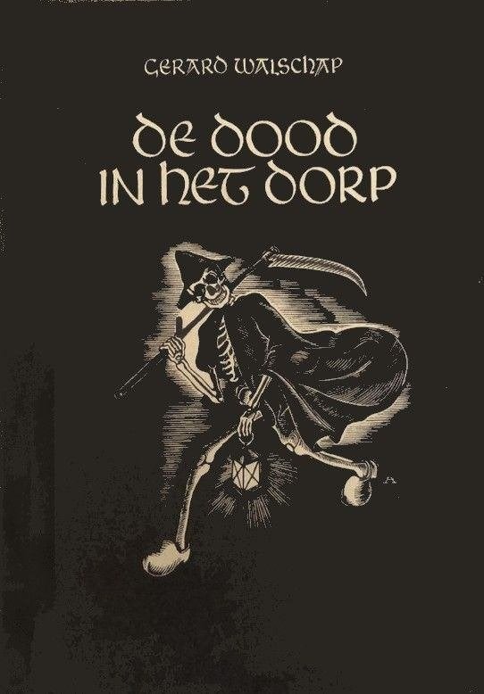Dood in het dorp, Verzenden, Gelezen, Gerard Walschap
