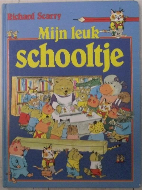 Richard Scarry - Mijn leuk schooltje, Boeken, Ophalen of Verzenden