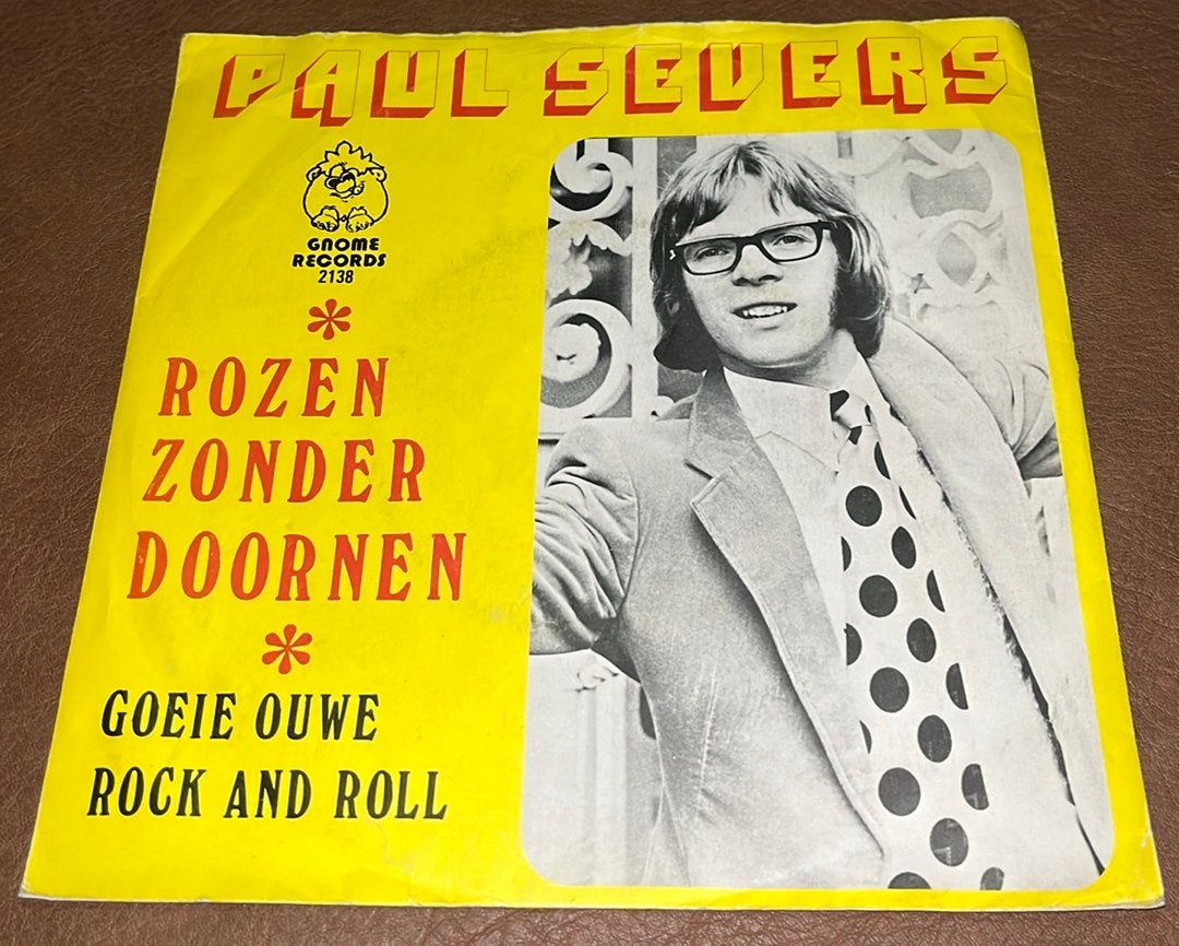 Paul Severs ‎– Rozen Zonder Doornen - 7” vinyl single - NL, Ophalen of Verzenden, Gebruikt