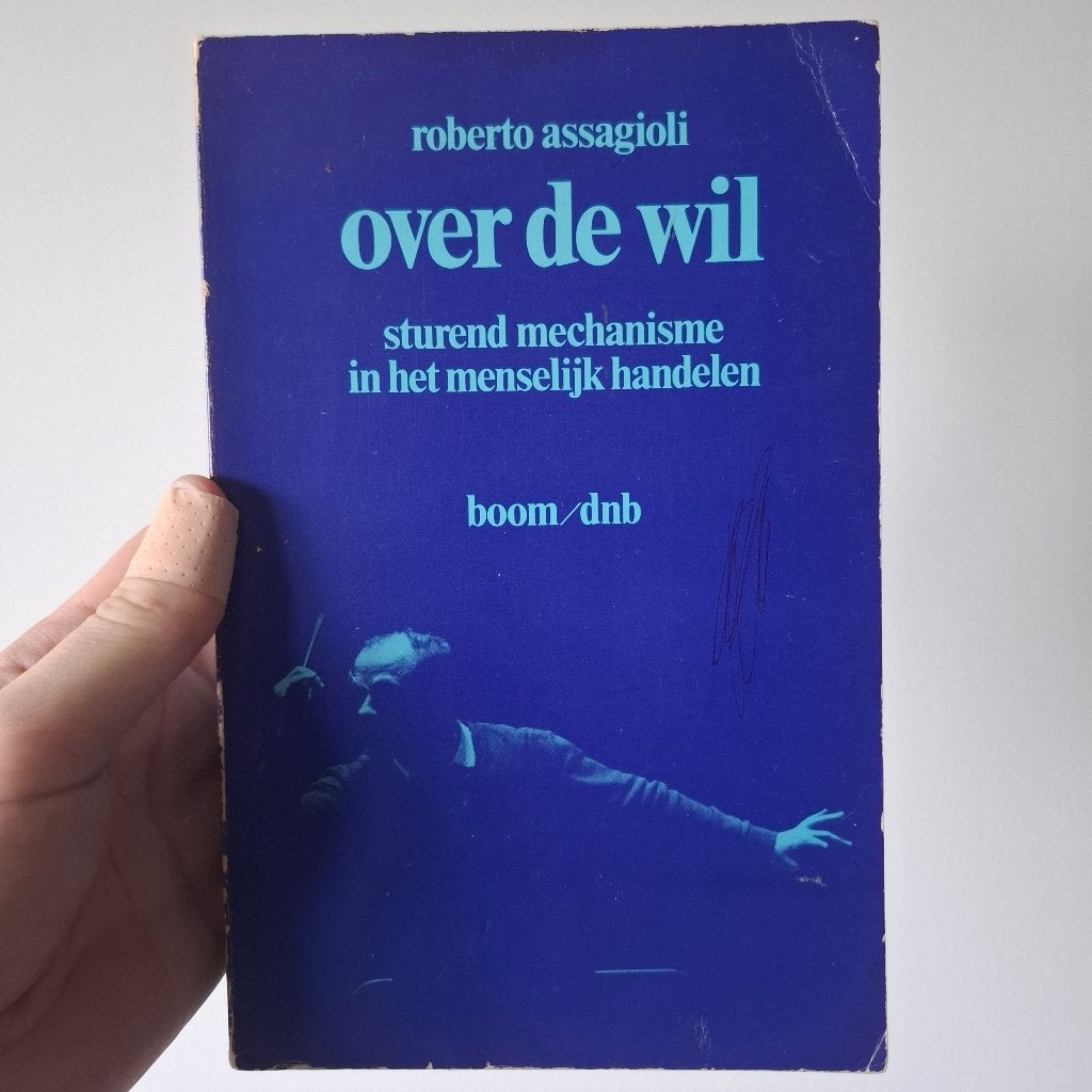 Over de wil: sturend mechanisme in het menselijk handelen, Ophalen of Verzenden