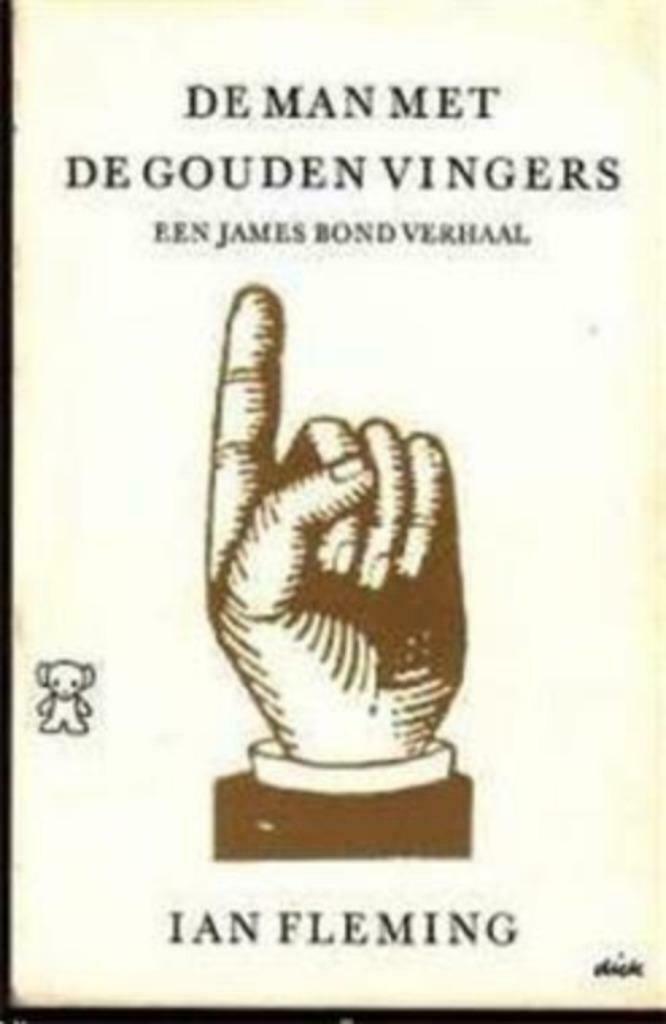 De man met de gouden vingers, Ian Fleming, Livres, Romans, Utilisé, Enlèvement ou Envoi