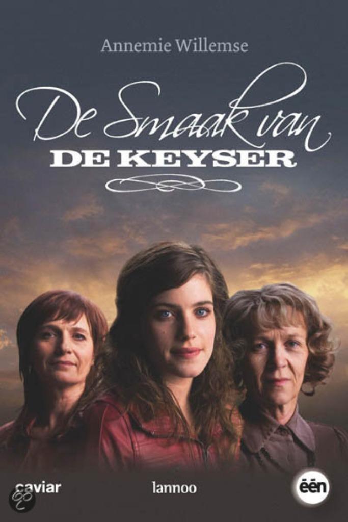 De smaak van De Keyser- A. Willemse, Envoi, Neuf, Annemie Willemse, Belgique