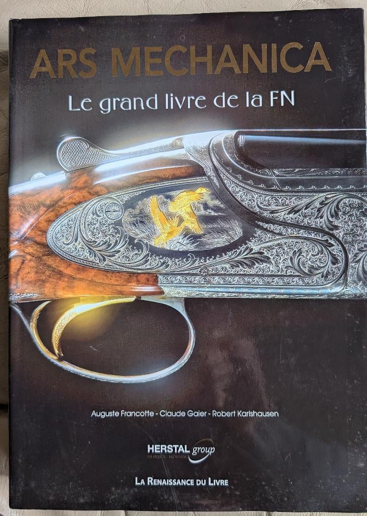 Ars Mecanica, het grote boek van de FN, Ophalen of Verzenden