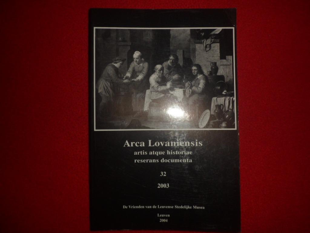Arca Lovaniensis 32 / Jaarboek 2003, Livres, Histoire & Politique, Comme neuf, Enlèvement ou Envoi