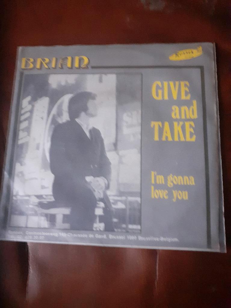 45T Brian : Give and take (Belpop), Cd's en Dvd's, Ophalen of Verzenden