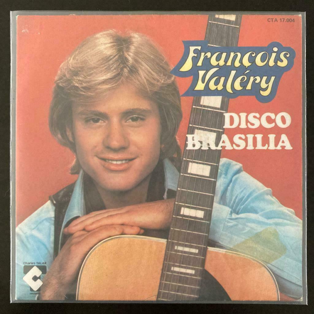 7" François Valéry - Disco Brasilia (TALAR 1979) VG+, CD & DVD, Single, Utilisé, Pop, 7 pouces