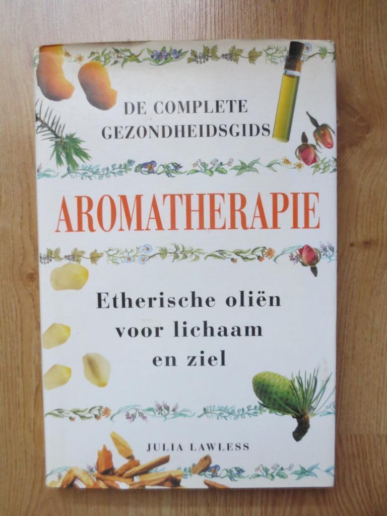 De Complete Gezondheidsgids - Aromatherapie, Enlèvement ou Envoi, Comme neuf, Plantes et Alternatives, Julia Lawless