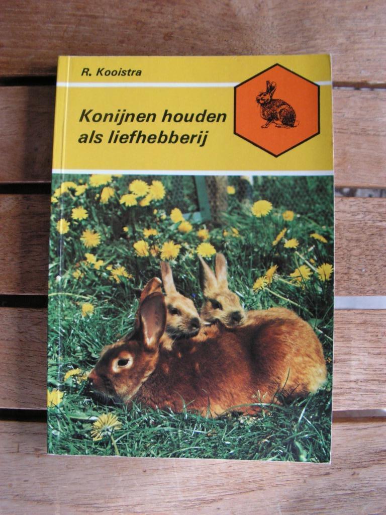 Boek “Konijnen houden als liefhebberij”., Boeken, Dieren en Huisdieren, Ophalen of Verzenden, Zo goed als nieuw, Konijnen of Knaagdieren