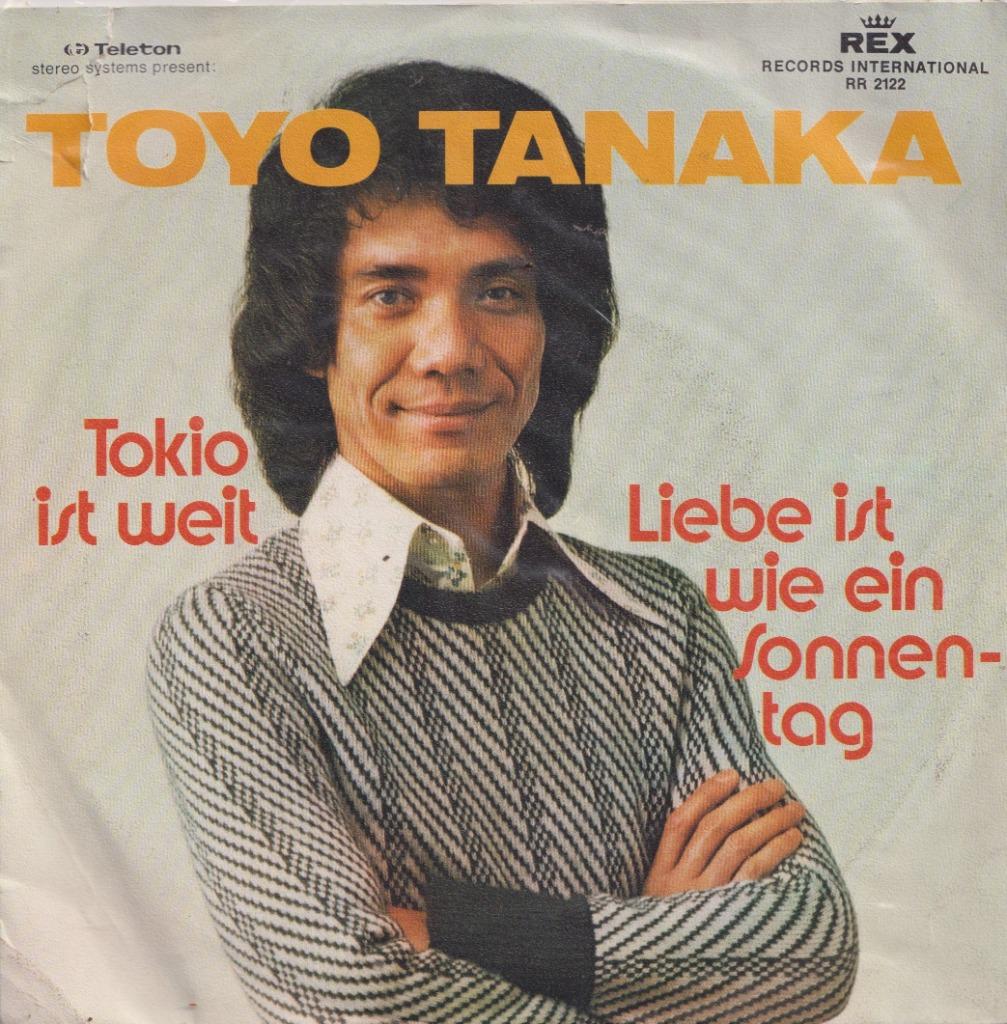 Toyo Tanaka – Liebe ist wie ein Sonnetag / Tokio ist weit -, Enlèvement ou Envoi, Single, Utilisé, Pop