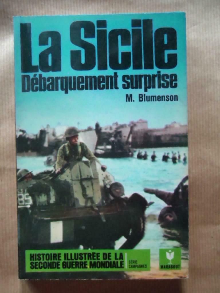 M. BLUMENSON LA SICILE, DEBARQUEMENT SURPRISE, Ophalen of Verzenden, Gelezen