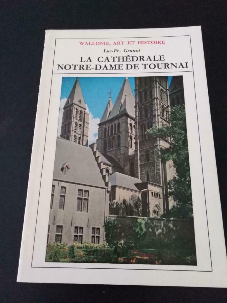 La cathédrale Notre-Dame de Tournai, Luc-Fr. Genicot, Livres, Histoire nationale, Enlèvement ou Envoi, Utilisé