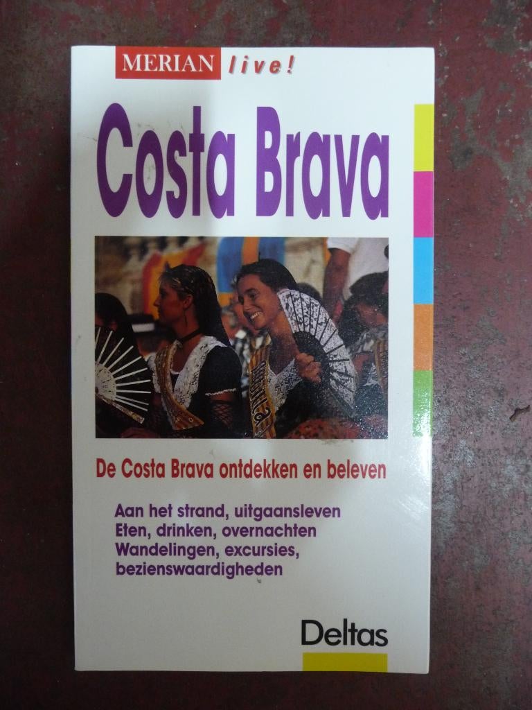 Reisgids Costa Brava, Overige merken, Europa, Deltas, Ophalen of Verzenden