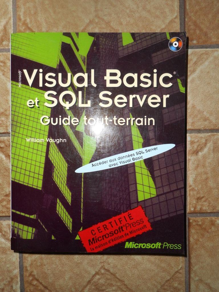visual basic et sql server - guide tout-terrain W.Vaughn, Ophalen of Verzenden, Gelezen