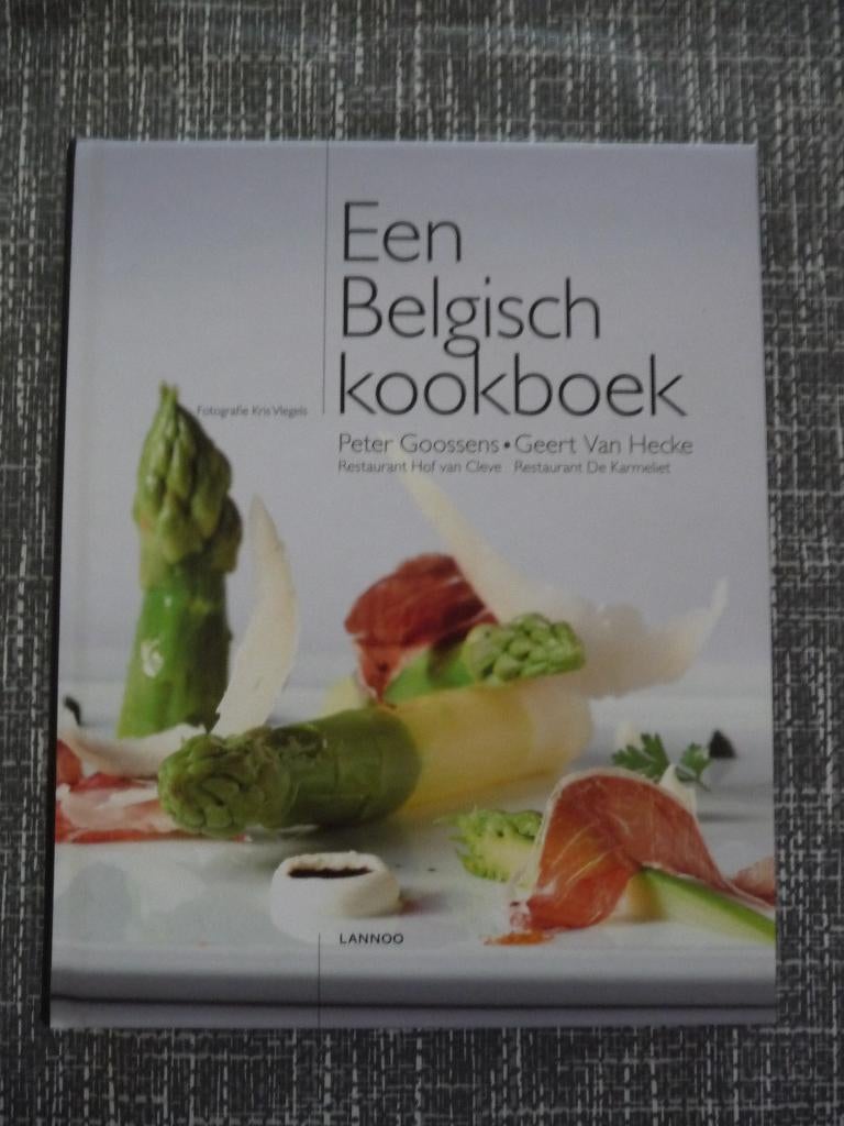 Een Belgisch Kookboek van Peter Goossens en Geert Van Hecke, Boeken, Kookboeken, Ophalen of Verzenden, Zo goed als nieuw, Nederland en België