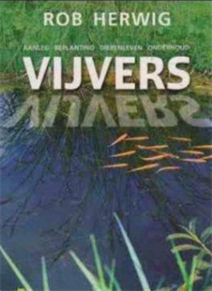 Vijvers, Rob Herwig, Ophalen of Verzenden, Gelezen, Tuinontwerpen