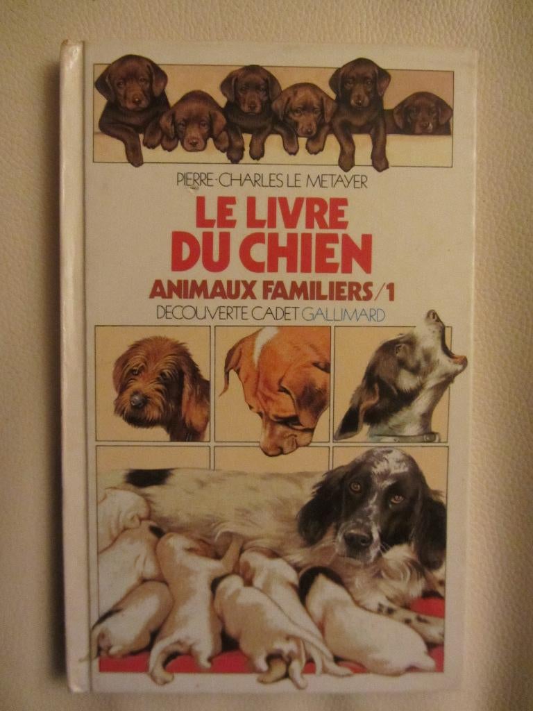 Le Livre Du Chien - Animaux Familiers Tome 1, Enlèvement ou Envoi