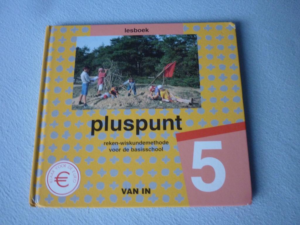 Pluspunt 5 : Reken-Wiskundemethode voor de basisschool, Boeken, E. Van Laere en J. Floré, Wiskunde A, Nieuw, Ophalen of Verzenden