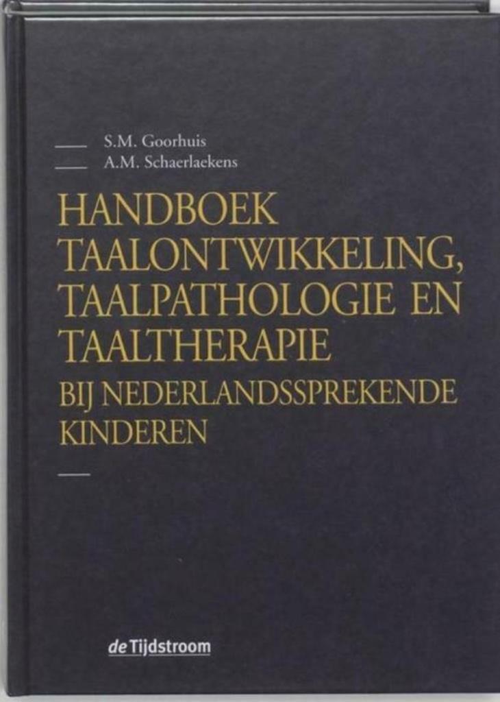 Handboek taalontwikkeling, taalpathologie en taaltherapie bi, Boeken, Studieboeken en Cursussen, Ophalen