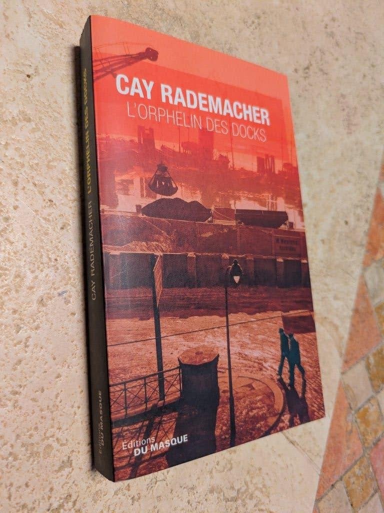 L'orphelin des docks (Cay Rademacher)., Boeken, Detectives, Verzenden, Zo goed als nieuw, Cay Rademacher.