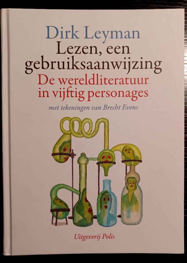 Dirk Leyman, Lezen, een gebruiksaanwijzing, België, Ophalen of Verzenden, Zo goed als nieuw, Dirk Leyman