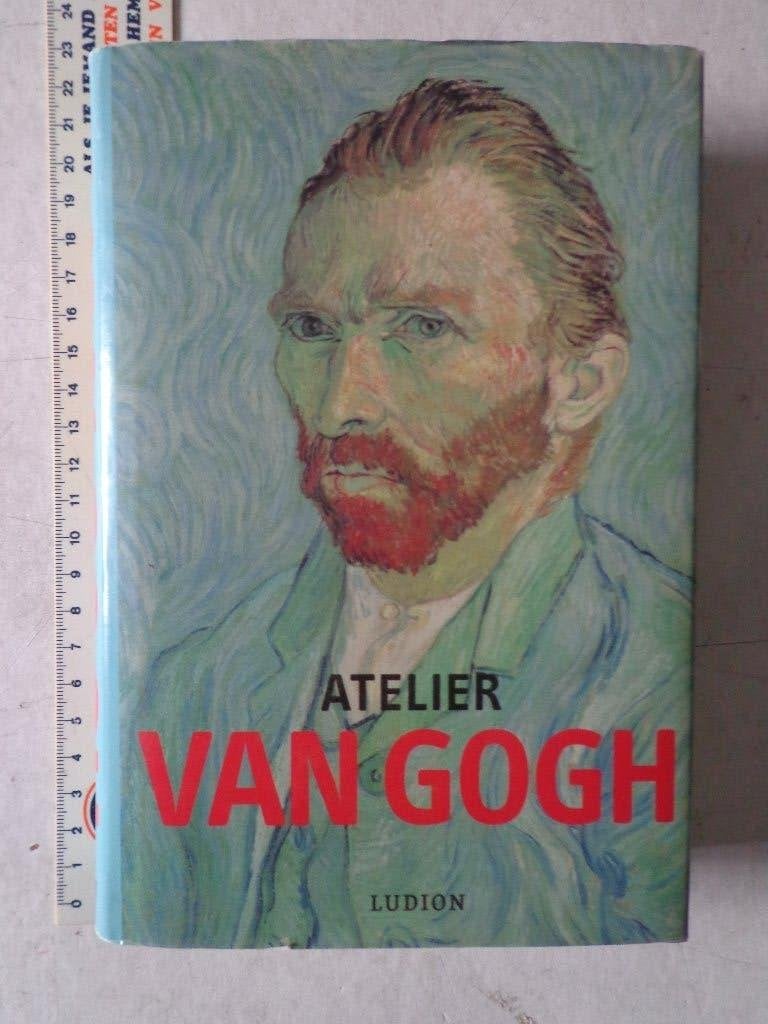 kunstboek Atelier Van Gogh 400 kunstwerken Ludion, Gelezen, Robert Hughes, Ophalen of Verzenden, Schilder- en Tekenkunst