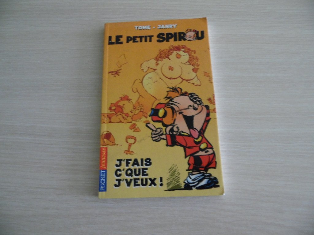 LE PETIT SPIROU    J'FAIS C'QUE VEUX !, Livres, Enlèvement ou Envoi, Fiction général, Comme neuf, Janry