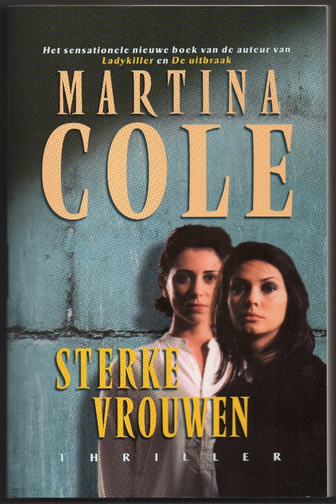 Martina Cole - Sterke vrouwen, Livres, Enlèvement ou Envoi, Utilisé, Martina Cole, Pays-Bas