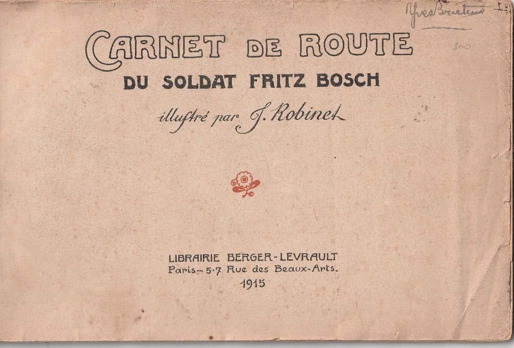 Carnet de Route du soldat Fritz Bosch, Boeken, Verzenden