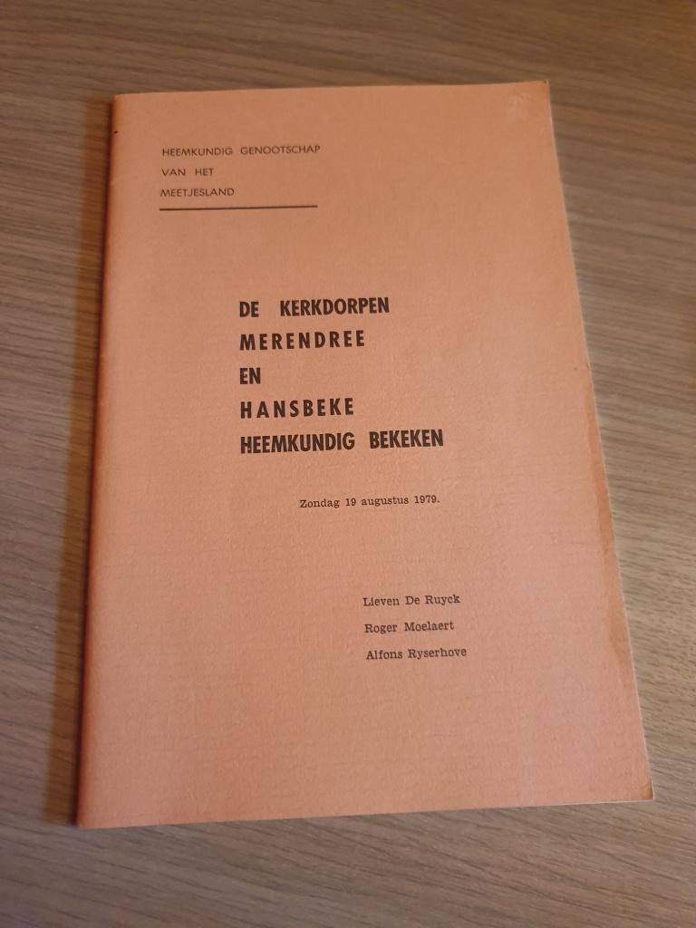 HANSBEKE MERENDREE DEINZE De kerkdorpen Merendree en..., Boeken, Ophalen of Verzenden, Zo goed als nieuw