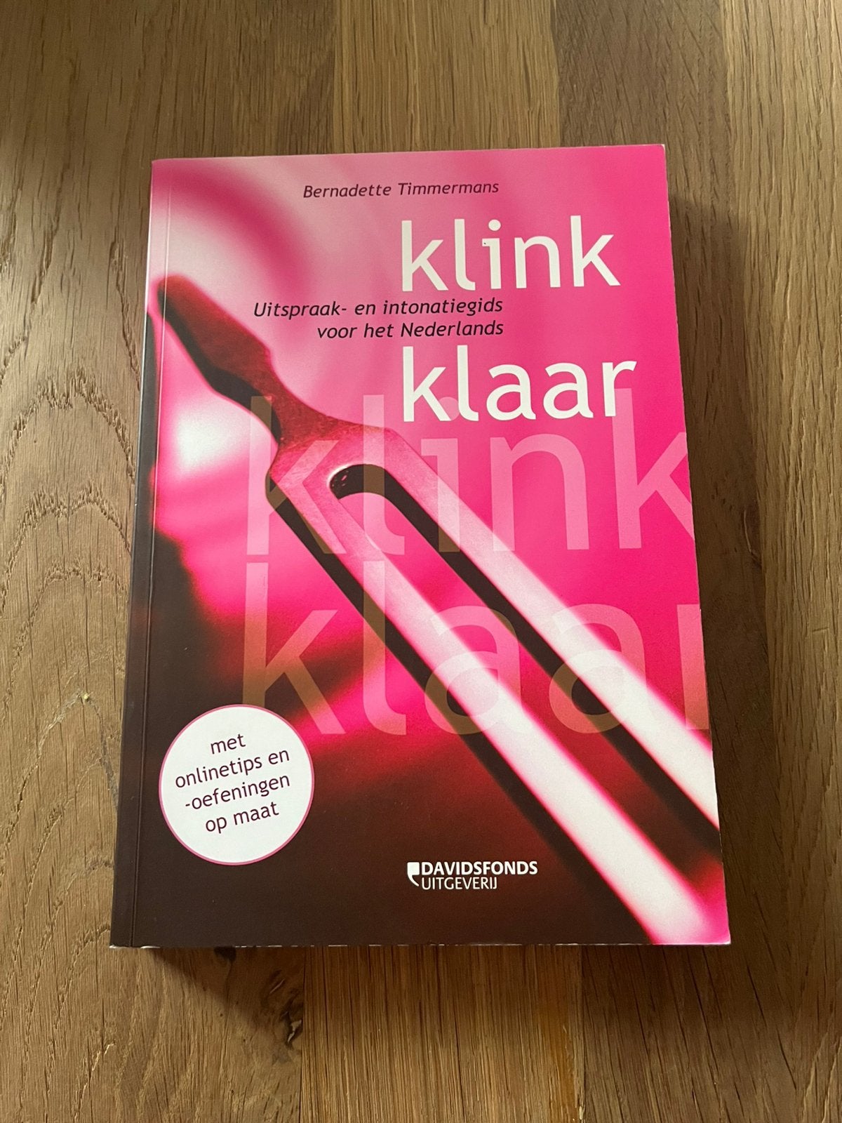 Bernadette Timmermans - Klink klaar, Boeken, Ophalen of Verzenden, Bernadette Timmermans