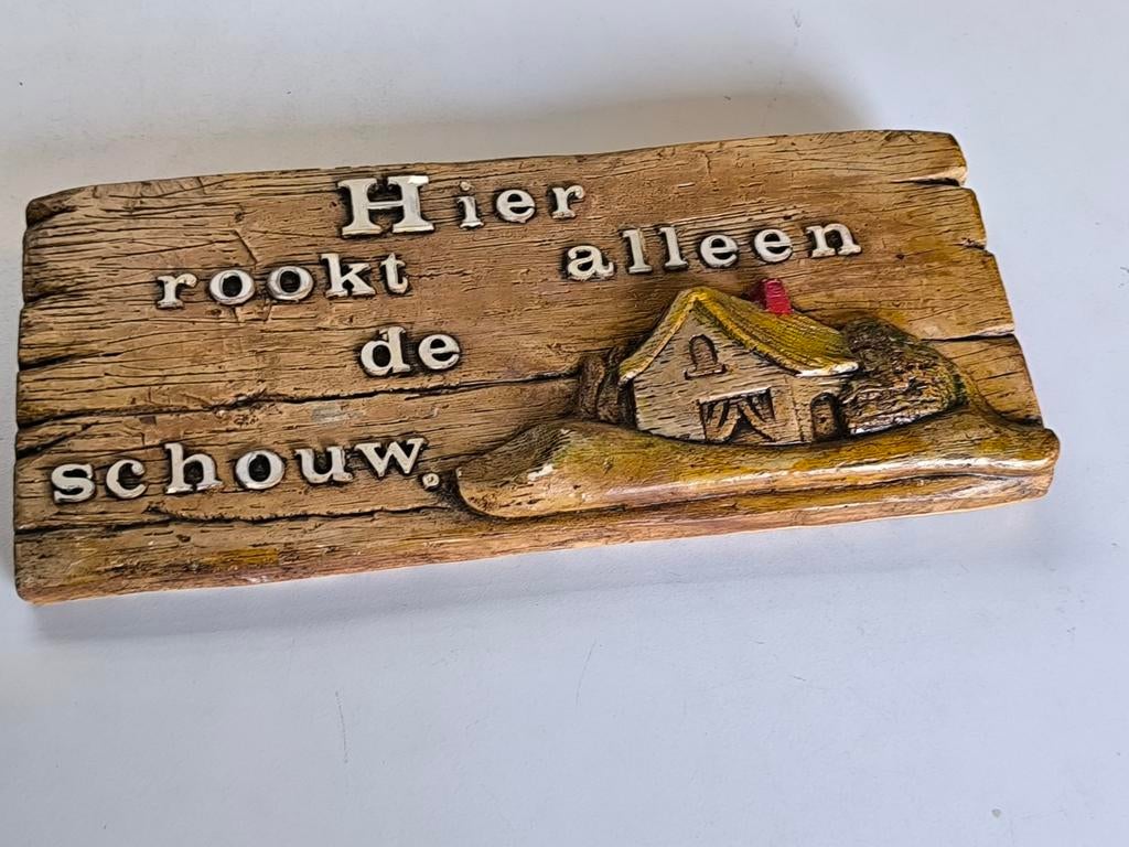 'Hier rookt alleen de schouw', gipsen wandbord, Enlèvement ou Envoi
