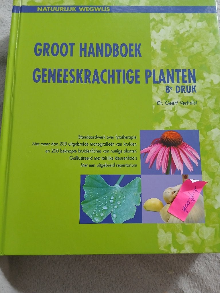 Groot handboek geneeskrachtige planten, Boeken, Studieboeken en Cursussen, Ophalen, Zo goed als nieuw, Niet van toepassing, Geert verhelst