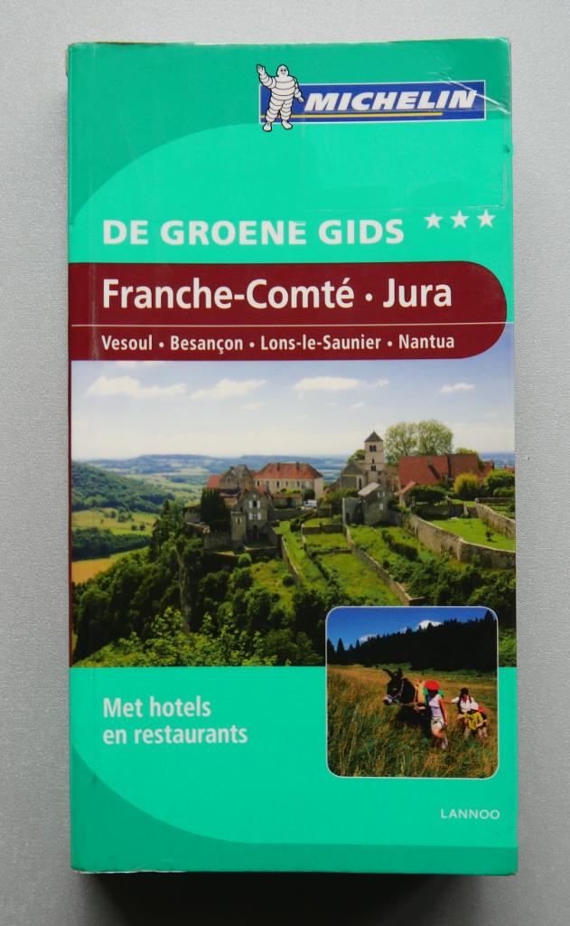 De Groene reisgids Jura - Franche-Comte, Ophalen of Verzenden, Nieuw, Michelin, Budget