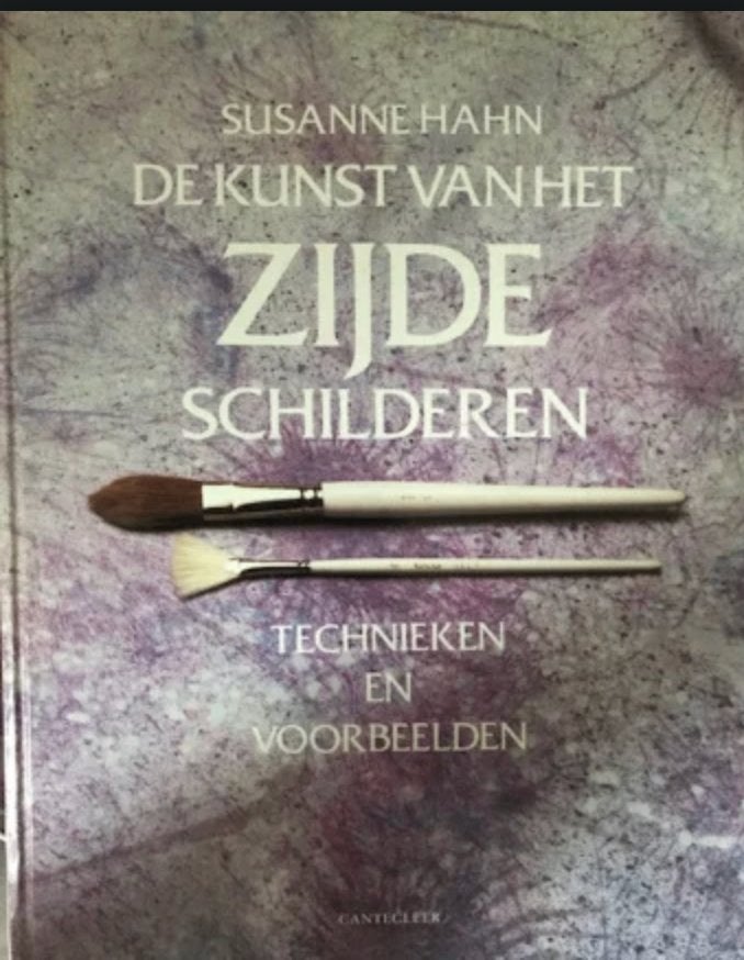 De kunst van het zijdeschilderen, Susanne Hahn, Boeken, Hobby en Vrije tijd, Ophalen of Verzenden