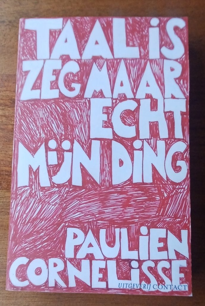Paulien Cornelisse/ Taal is zeg maar echt mijn ding/ 2009/, Ophalen of Verzenden