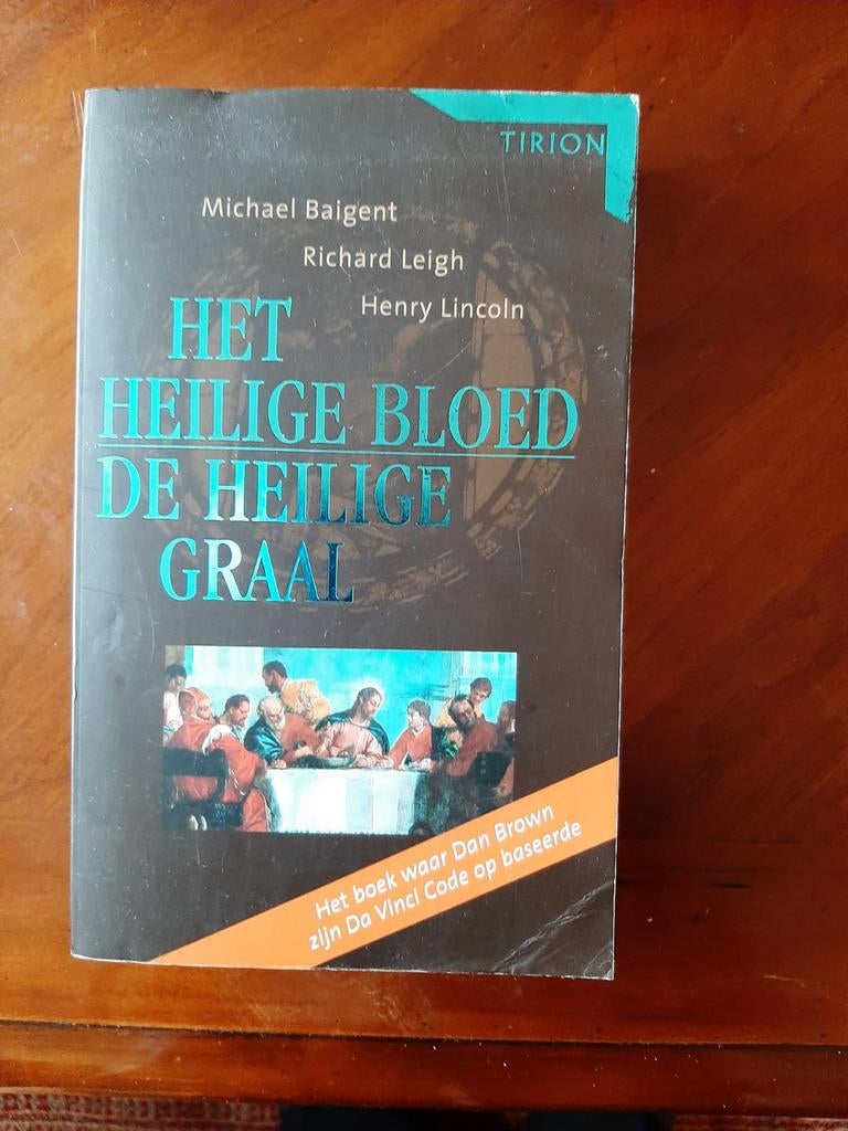 R. Leigh - Het Heilige Bloed en de Heilige Graal, Ophalen of Verzenden, R. Leigh; M. Baigent; H. Lincoln