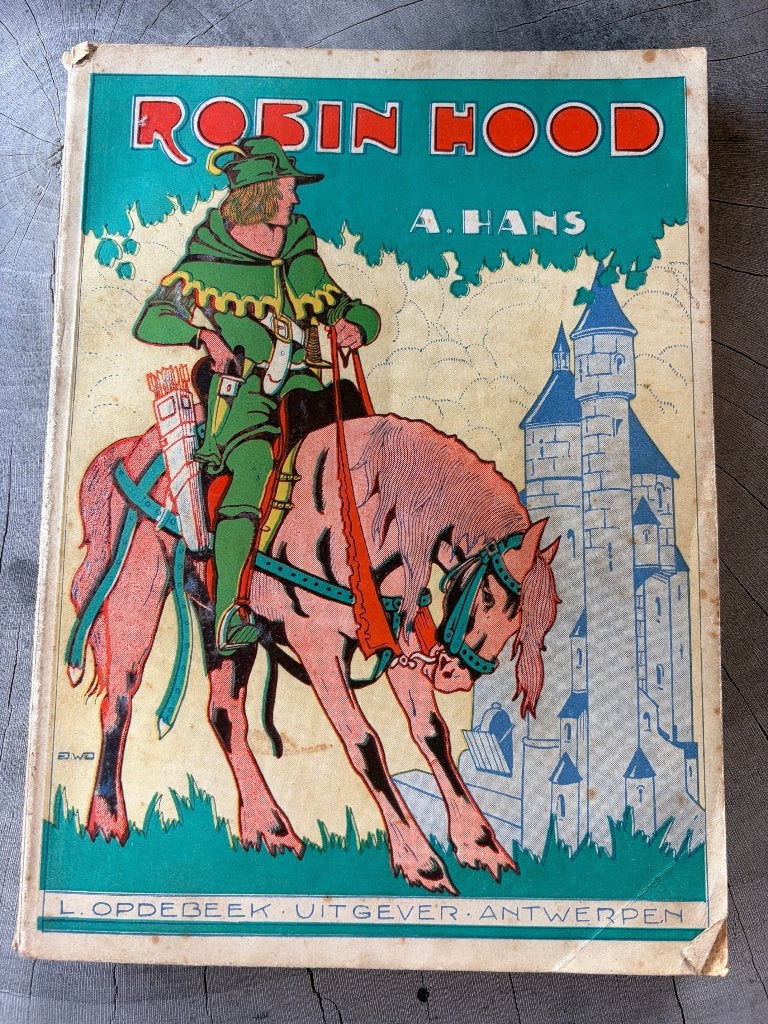 Robin Hood en de mannen uit het woud – Abraham Hans, Ophalen of Verzenden