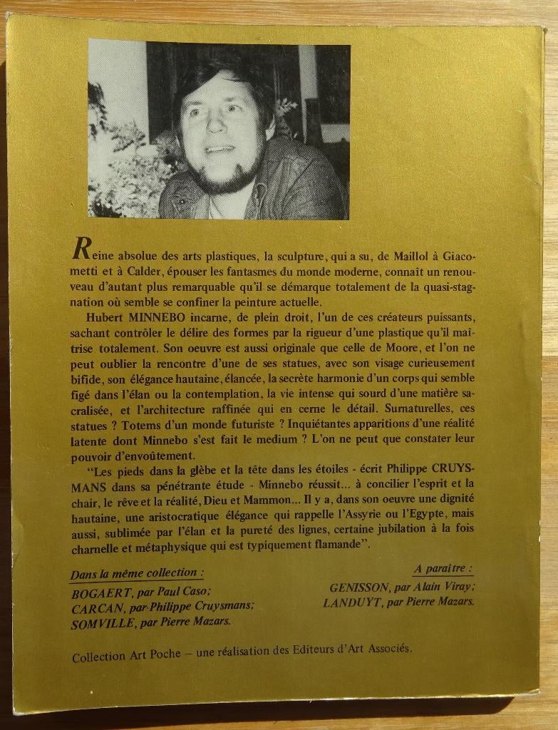 Hubert Minnebo 1982, monographie par Philippe Cruysmans,, Enlèvement ou Envoi, Utilisé, Philippe Cruysmans, Sculpture