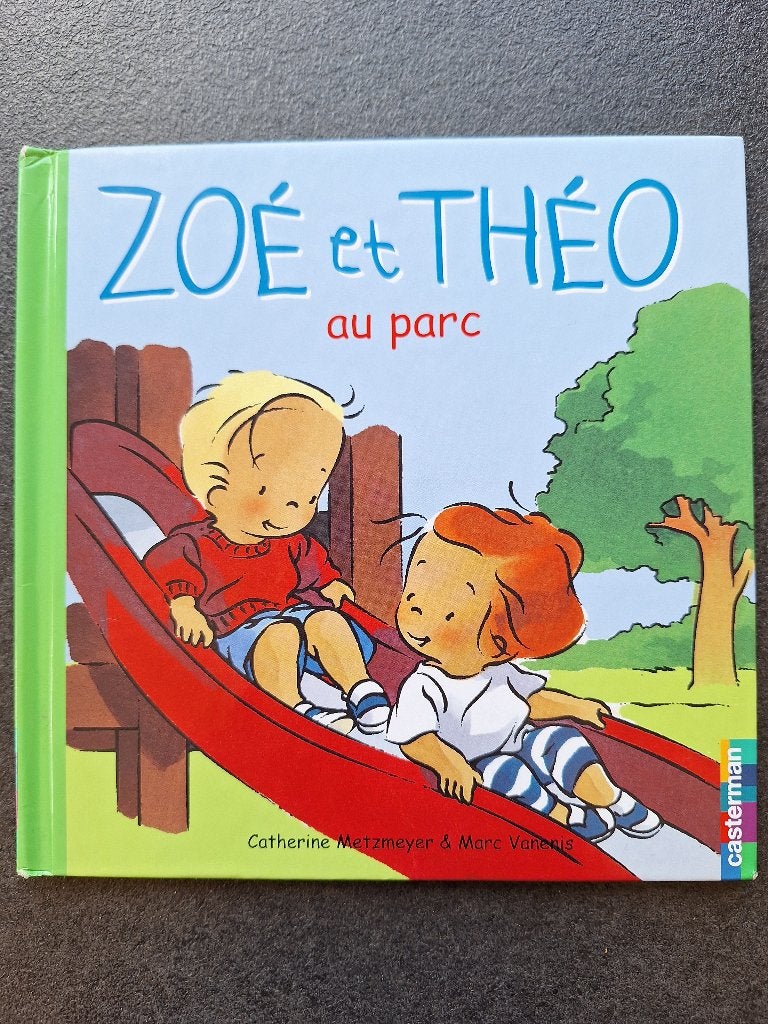 Zoé et Théo au parc - casterman, Garçon ou Fille, Fiction général, Catherine Metzmeyer, Enlèvement