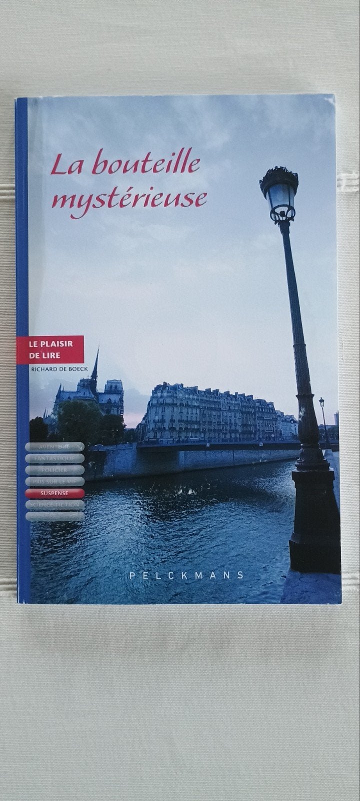 La bouteille mystérieuse, Livres, Neuf, Enlèvement ou Envoi, Français, Richard De Boeck
