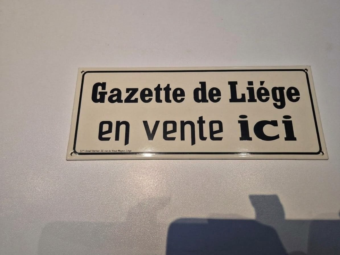 Emaille reclamebord ~ Gazette de Liége, Verzamelen, Ophalen of Verzenden, Reclamebord